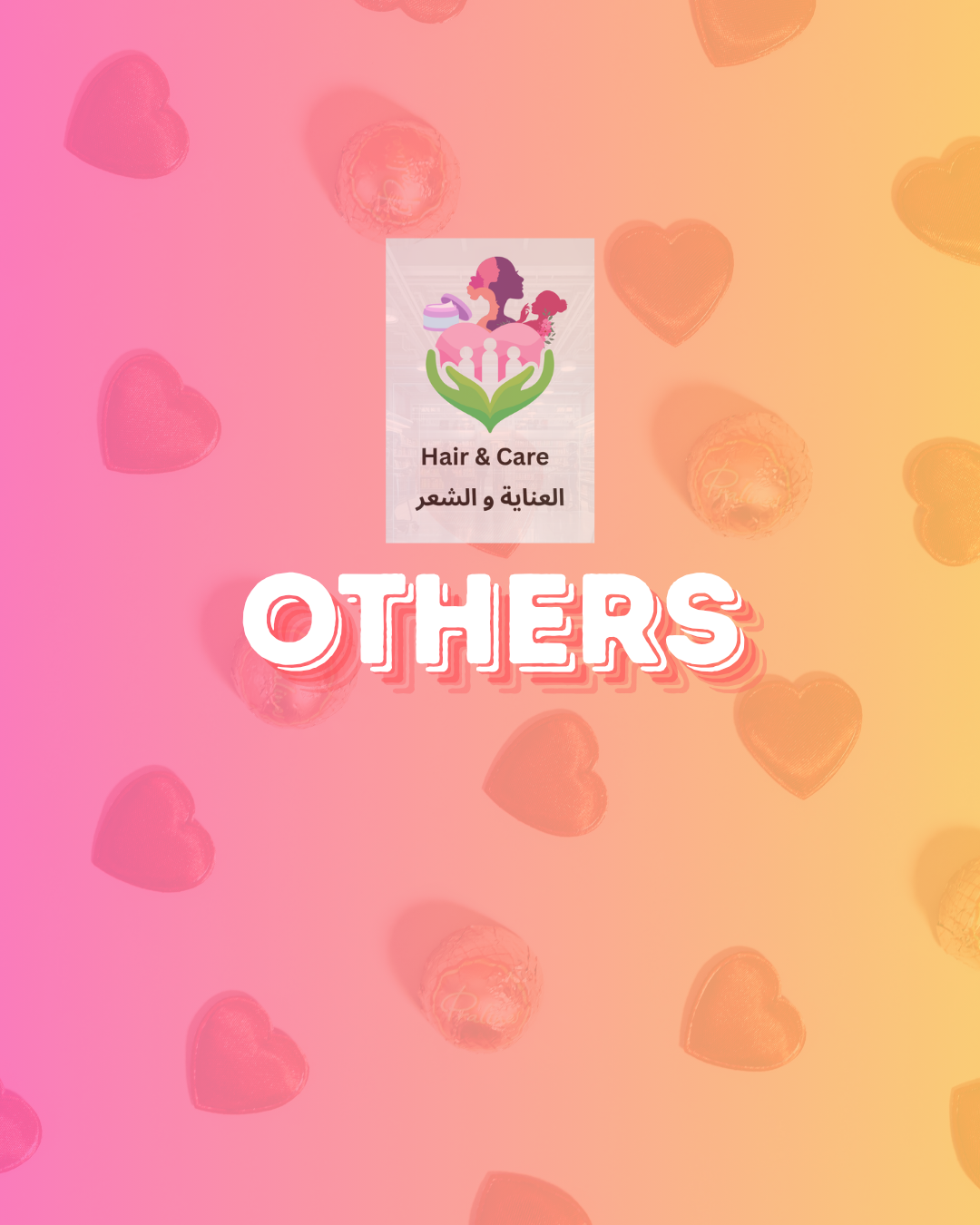 Hair & Care "Others"